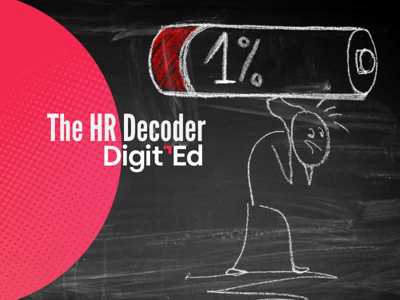 HR Decoder. Burnout Radar: individuare, prevenire e superare lo stress nei luoghi di lavoro